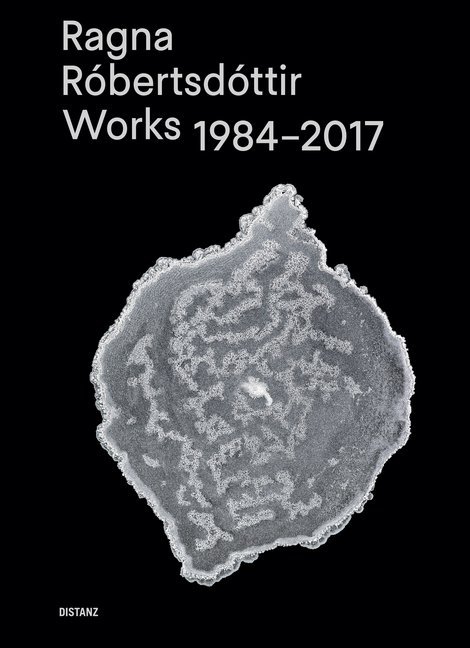 Ragna Róbertsdóttir - Works 1984-2017 main product photo