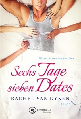 Sechs Tage - sieben Dates
