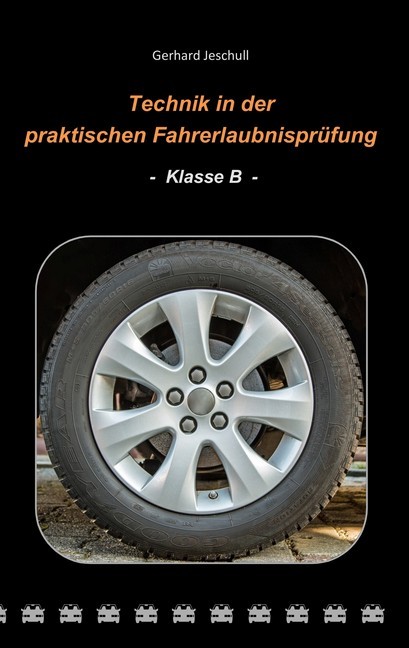 Technik in der praktischen Fahrerlaubnisprüfung - Klasse B main product photo