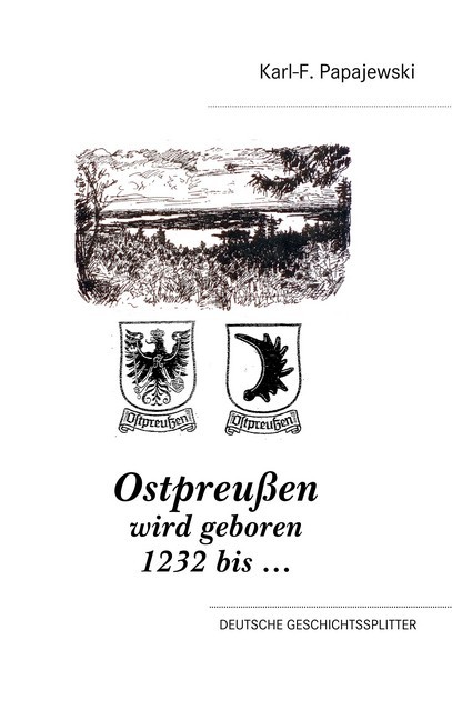 Ostpreußen wird geboren 1232 bis ... main product photo