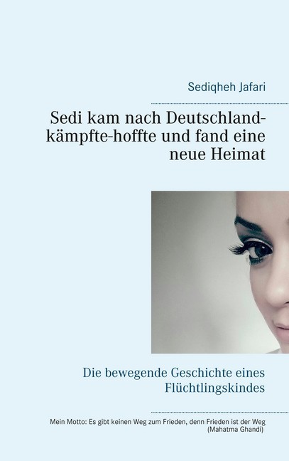 Sedi kam nach Deutschland - kämpfte - hoffte und fand eine neue Heimat main product photo