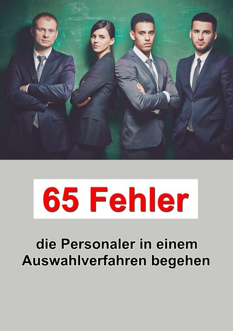 65 Fehler die Personaler in einem Auswahlverfahren begehen main product photo