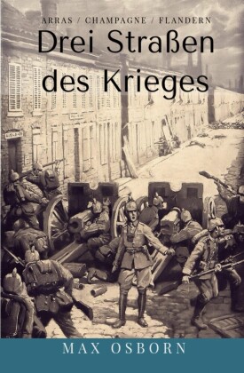 Drei Straßen des Krieges