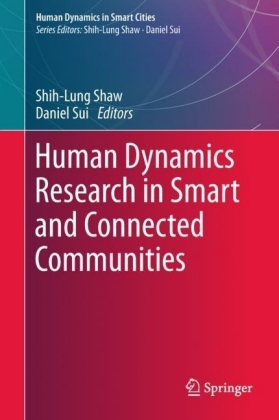 Human Dynamics Research in Smart and Connected Communities