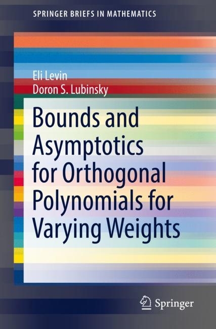 Bounds and Asymptotics for Orthogonal Polynomials for Varying Weights main product photo