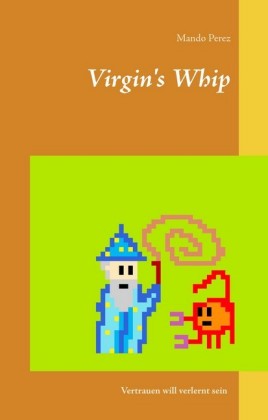 Virgin&apos;s Whip