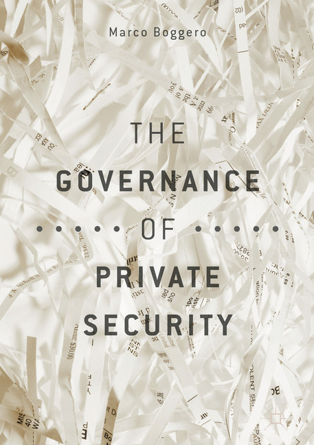 The Governance of Private Security main product photo