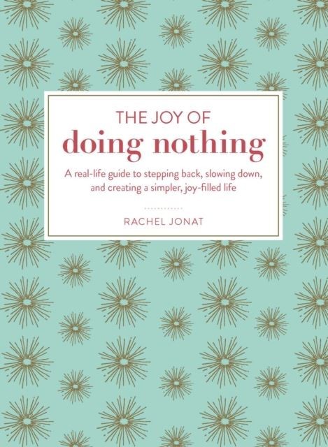 Joy of Doing Nothing main product photo