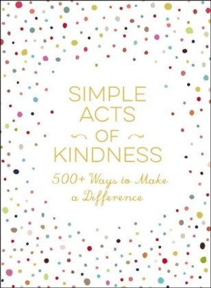 Simple Acts of Kindness
