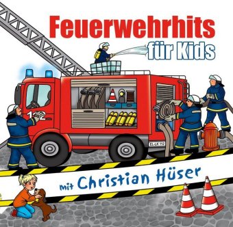Feuerwehrhits für Kids, 1 Audio-CD