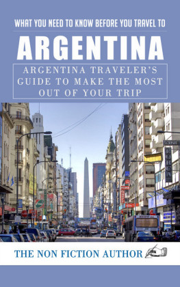 What You Need to Know Before You Travel to Argentina