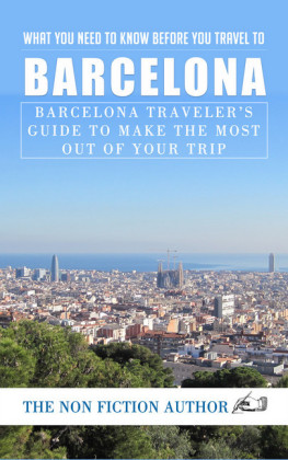 What You Need to Know Before You Travel to Barcelona