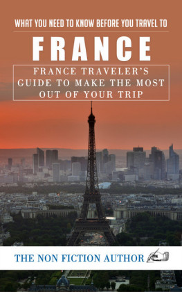What You Need to Know Before You Travel to France
