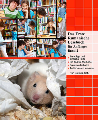 Das Erste Rumänische Lesebuch für Anfänger, Band 2