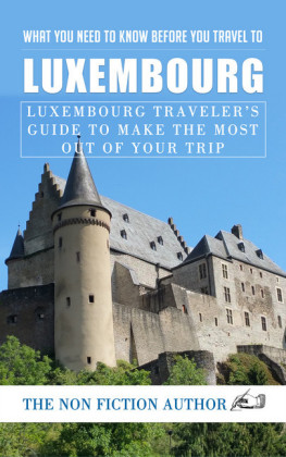 What You Need to Know Before You Travel to Luxembourg