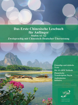 Das Erste Chinesische Lesebuch für Anfänger