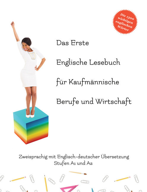 Das Erste Englische Lesebuch für Kaufmännische Berufe und Wirtschaft main product photo