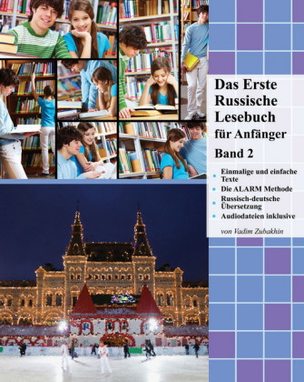 Das Erste Russische Lesebuch für Anfänger, Band 2