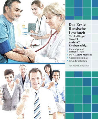 Das Erste Russische Lesebuch für Anfänger, Band 3
