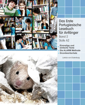 Das Erste Portugiesische Lesebuch für Anfänger, Band 2