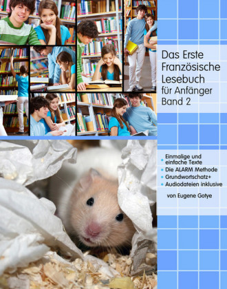 Das Erste Französische Lesebuch für Anfänger, Band 2