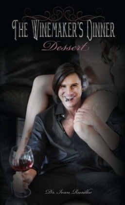 Winemaker's Dinner: Dessert
