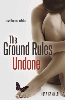 Ground Rules: Undone (Book 3)