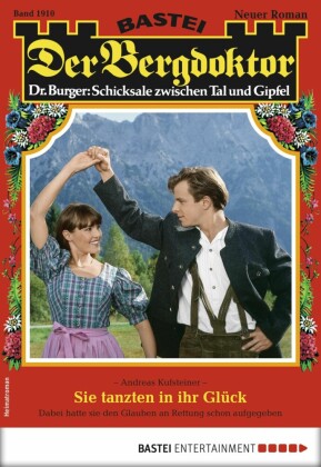 Der Bergdoktor 1910