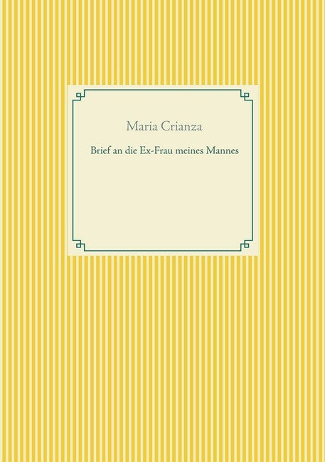 Brief an die Ex-Frau meines Mannes main product photo