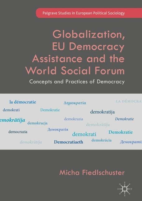 Globalization, EU Democracy Assistance and the World Social Forum main product photo