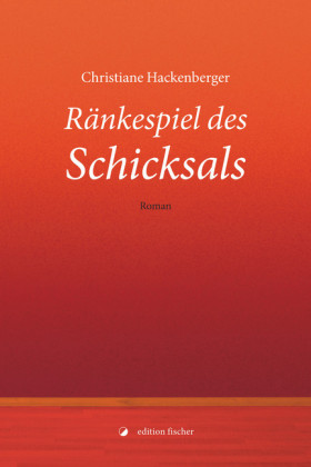 Ränkespiel des Schicksals
