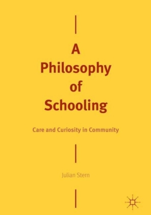 A Philosophy of Schooling