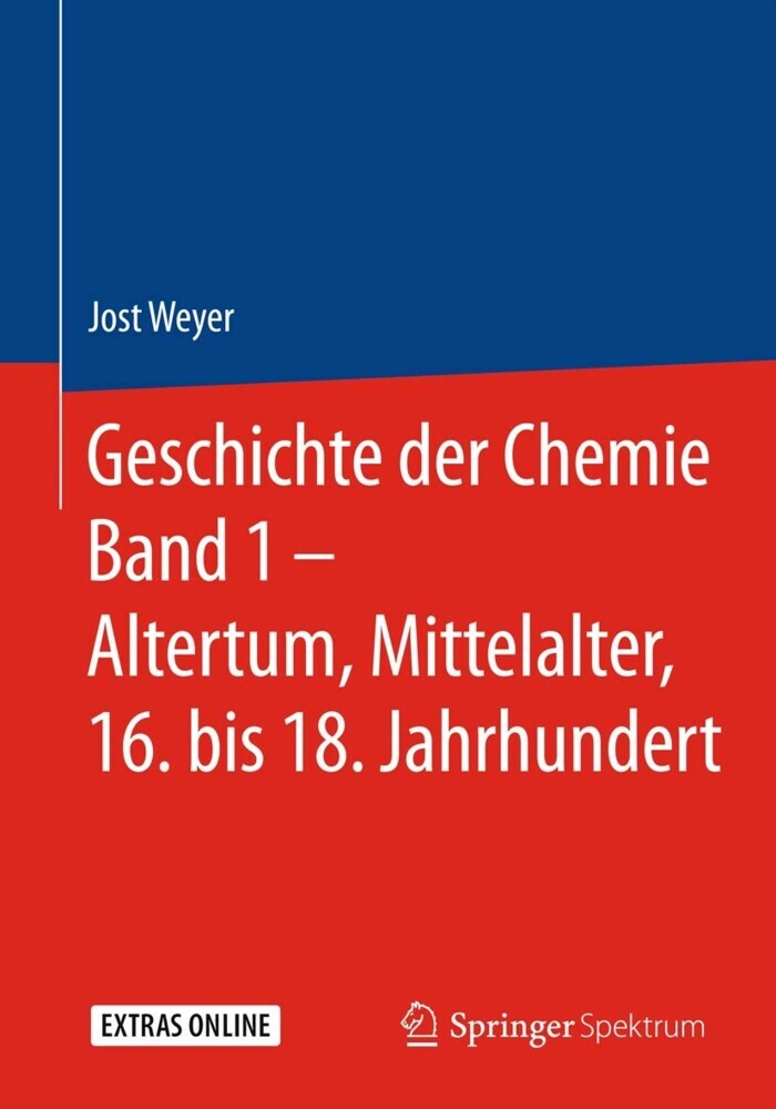Geschichte der Chemie Band 1 - Altertum, Mittelalter, 16. bis 18. Jahrhundert main product photo