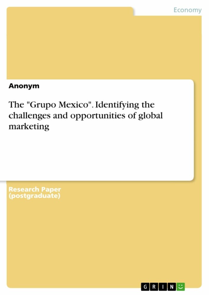 The 'Grupo Mexico'. Identifying the challenges and opportunities of global marketing main product photo