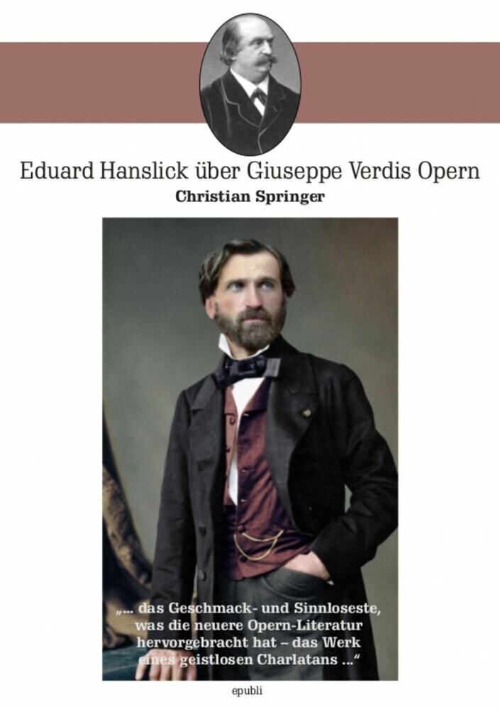 Eduard Hanslick über Giuseppe Verdis Opern main product photo