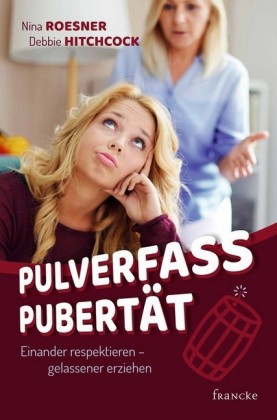 Pulverfass Pubertät