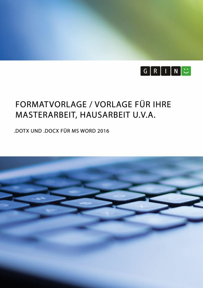 Formatvorlage / Vorlage für Ihre Masterarbeit, Hausarbeit u.v.a. main product photo