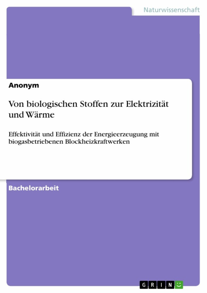 Von biologischen Stoffen zur Elektrizität und Wärme main product photo