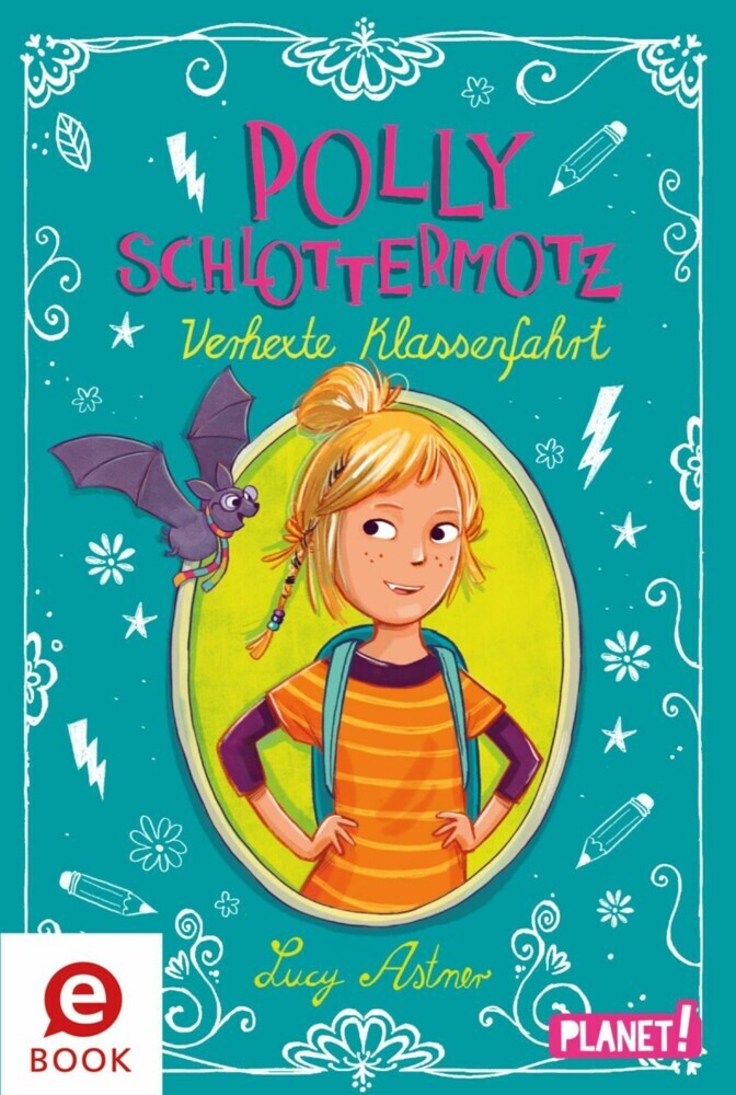 Polly Schlottermotz: Verhexte Klassenfahrt main product photo
