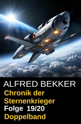 Folge 19/20 - Chronik der Sternenkrieger Doppelband