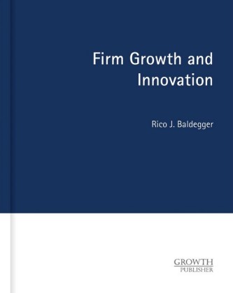 Firm Growth and Innovation