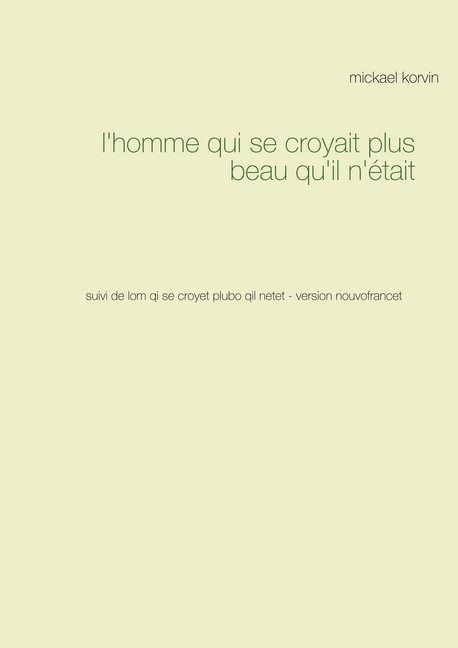 l'homme qui se croyait plus beau qu'il n'était main product photo