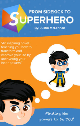 From Sidekick to Superhero