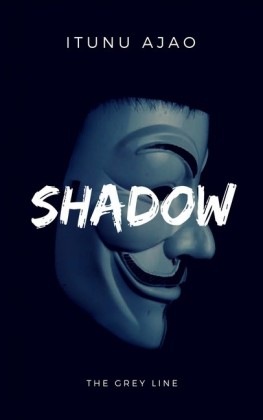 Shadow