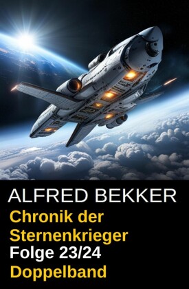 Folge 23/24 - Chronik der Sternenkrieger Doppelband