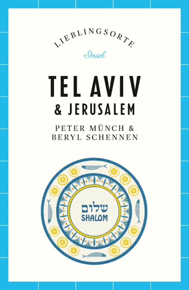Tel Aviv & Jerusalem Reiseführer LIEBLINGSORTE main product photo