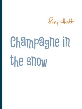Champagne in the snow