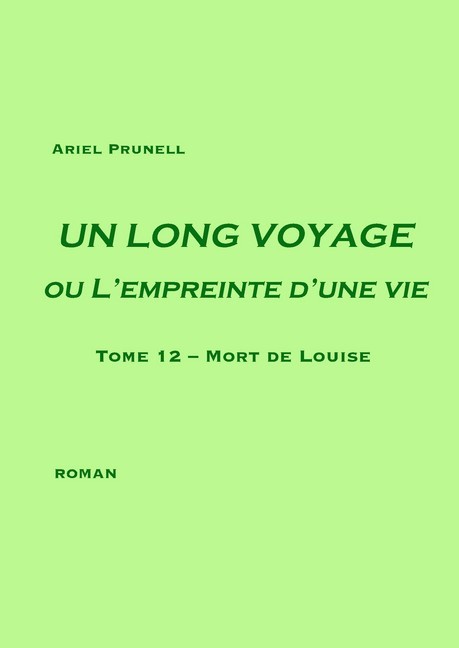 UN LONG VOYAGE ou L'empreinte d'une vie - tome 12 main product photo