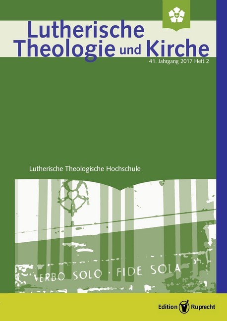 Lutherische Theologie und Kirche - 2/2017 - Einzelkapitel - Kleine Methodik der Auslegungs- und Wirkungsgeschichte main product photo