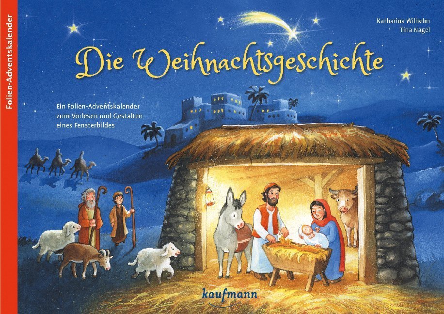Die Weihnachtsgeschichte. Ein Folien-Adventskalender zum Vorlesen und Gestalten eines Fensterbildes main product photo